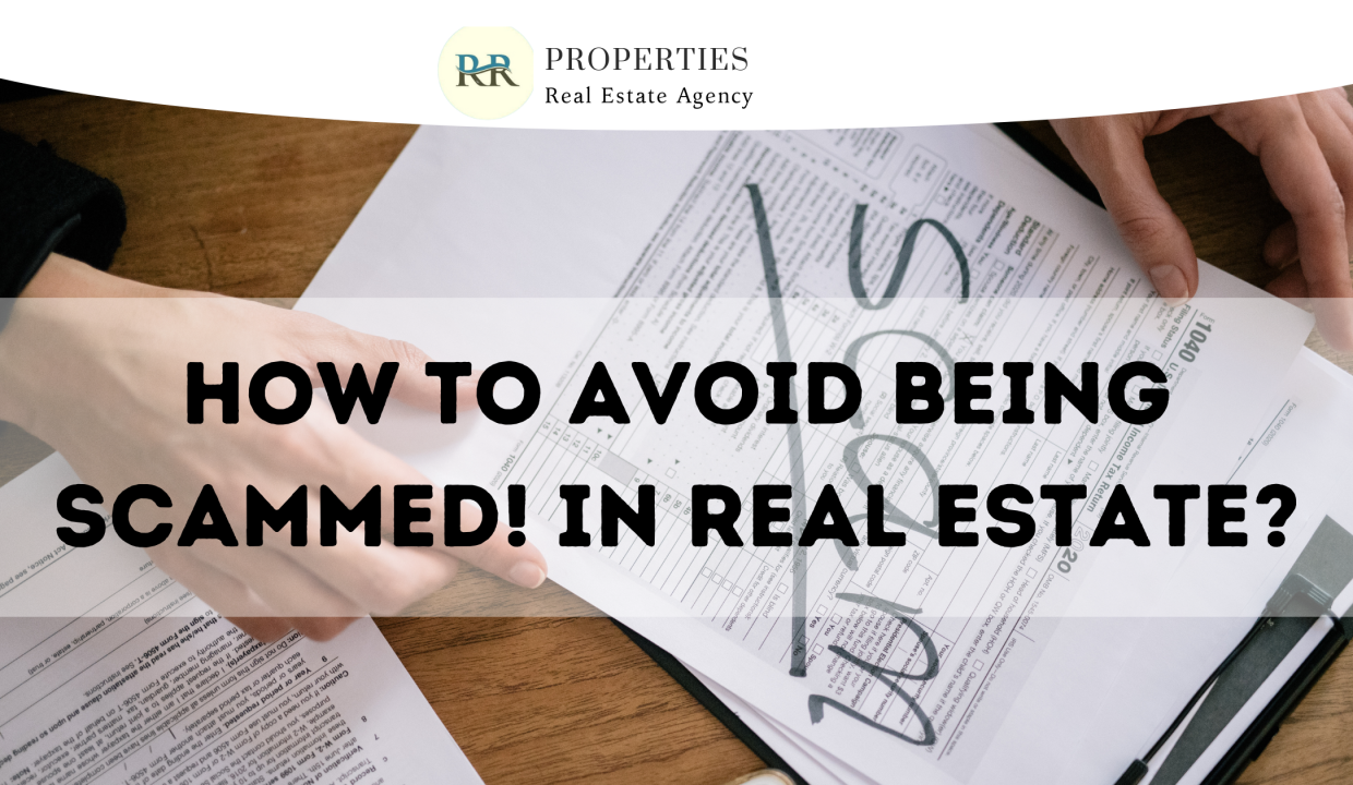 How to Avoid Being Scammed! In Real Estate?